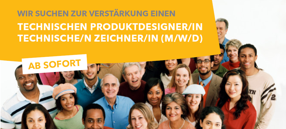 Mitarbeiter Technische/n Zeichner/in / Technische/n Produktdesigner/in (m/w/d)